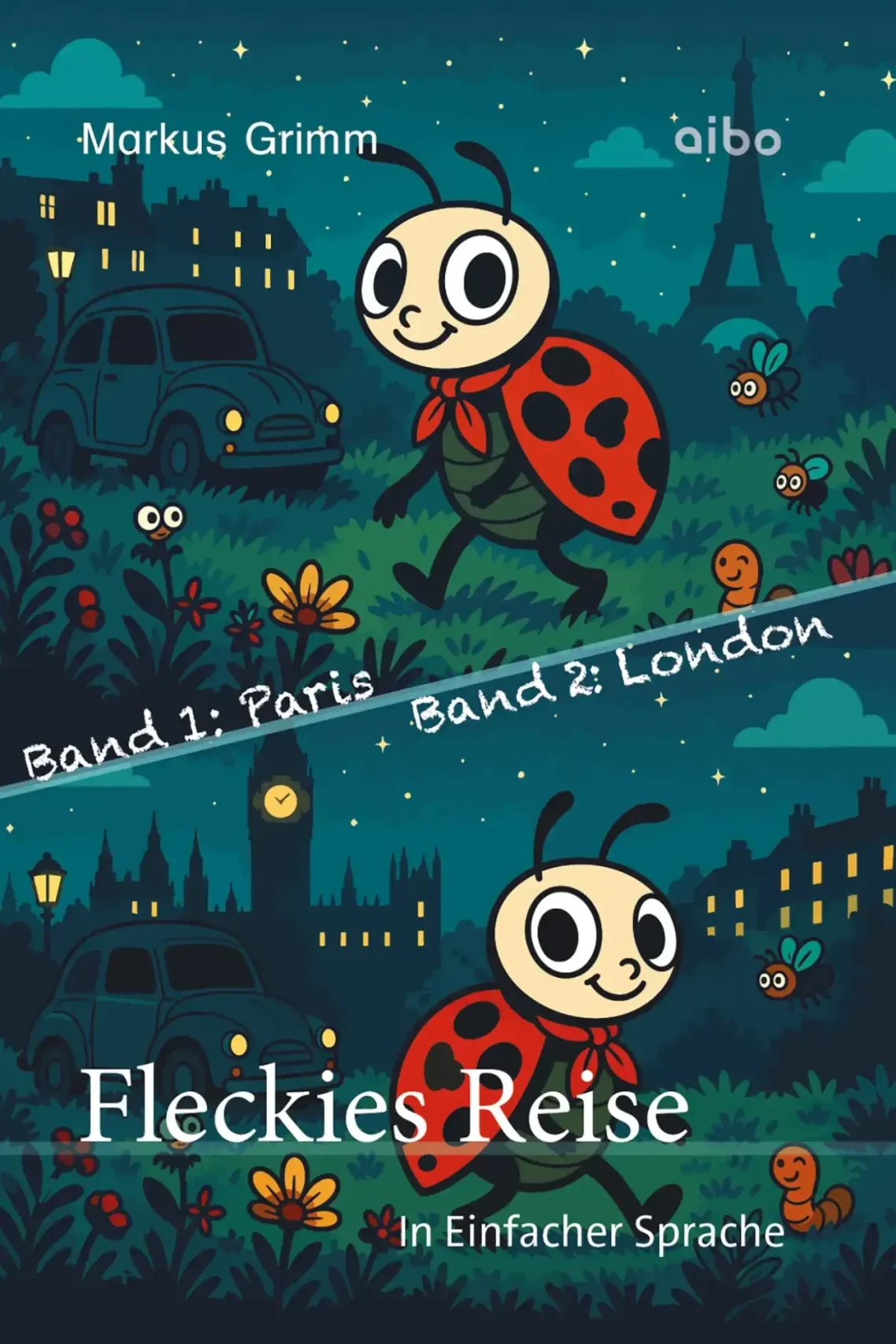 Titelbild Fleckies Reise. Die Illustration zeigt die die Hauptfigur Fleckie bei Nacht. Im Hintergrund eine Auto und der Eiffeilturm.